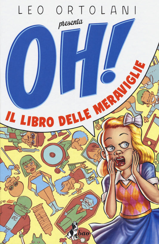 Oh! Il Libro Delle Meraviglie - Ortolani Leo
