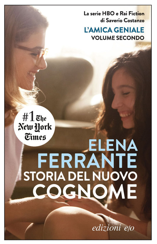 Storia Del Nuovo Cognome. L'amica Geniale. Vol. 2 - Ferrante Elena