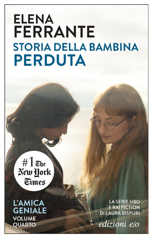 Storia Della Bambina Perduta. L'amica Geniale. Vol. 4 - Ferrante Elena