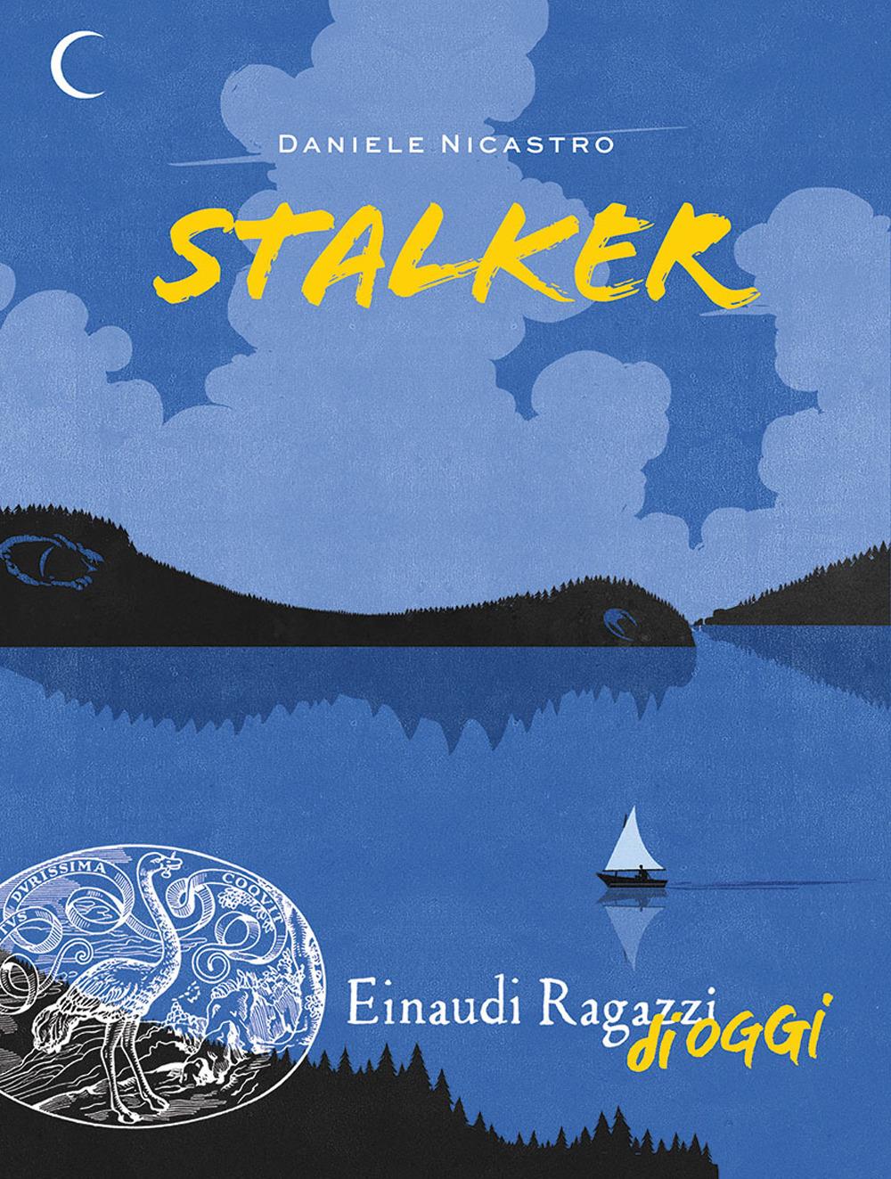 Stalker - Nicastro Daniele