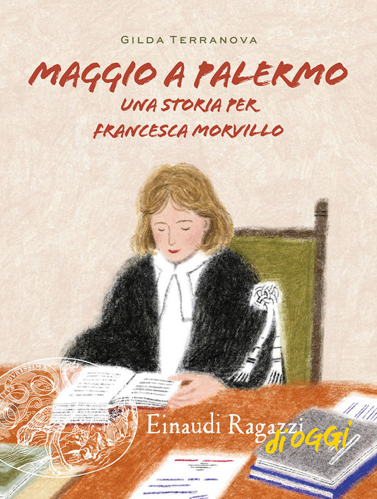 Maggio A Palermo. Una Storia Per Francesca Morvillo - Terranova Gilda