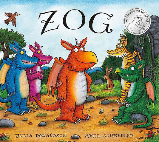 Zog. Ediz. A Colori - Donaldson Julia; Scheffler Axel