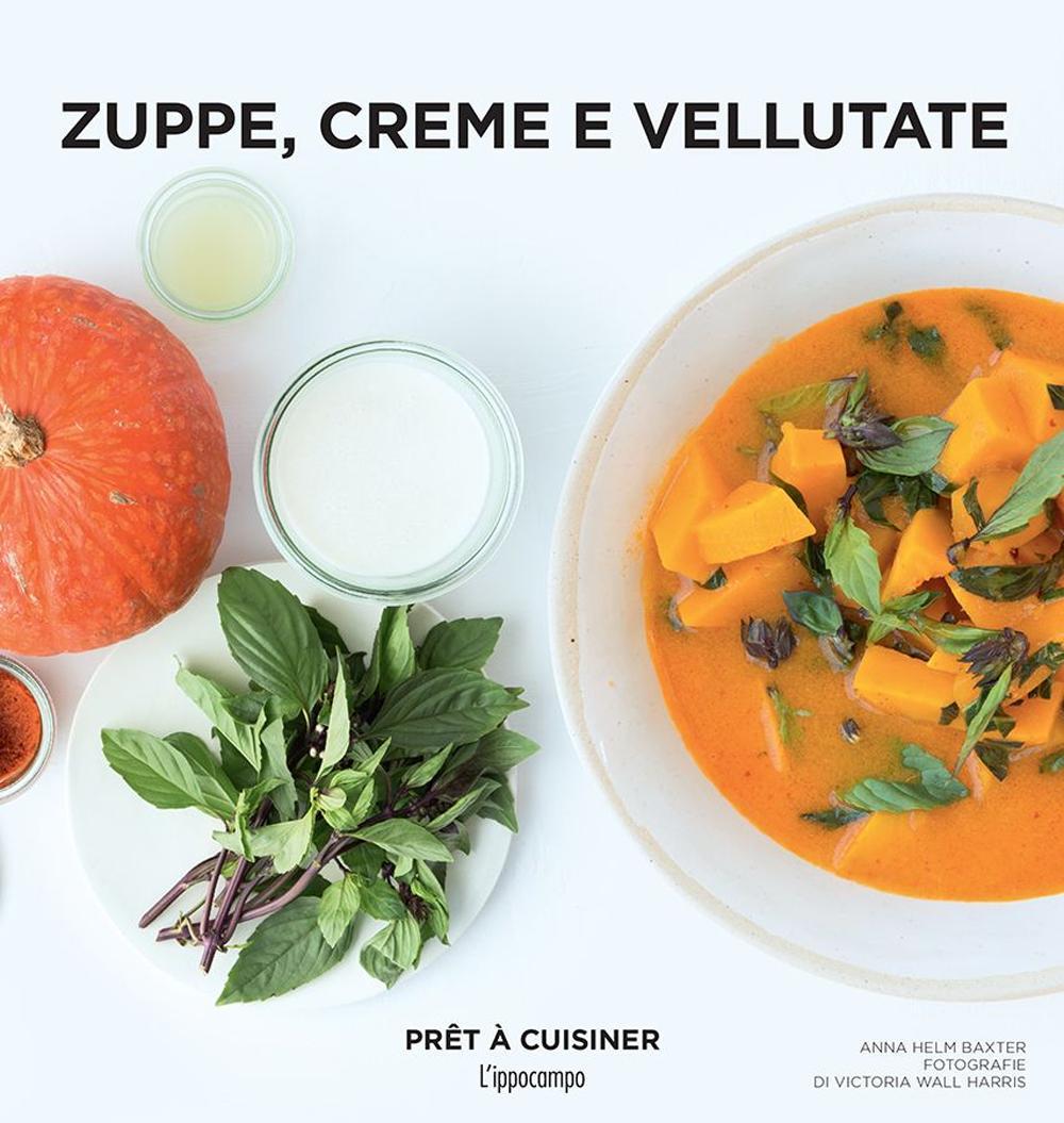 Zuppe, Creme E Vellutate -
