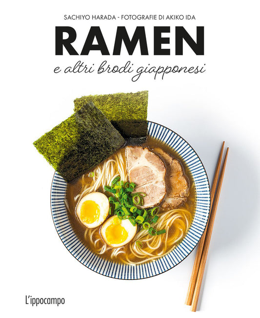 Ramen E Altri Brodi Giapponesi - Harada Sachiyo