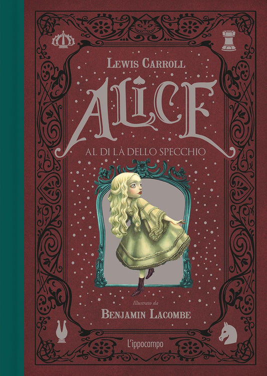 Alice Al Di La' Dello Specchio. Ediz. Integrale - Carroll Lewis; Lacombe Benjamin