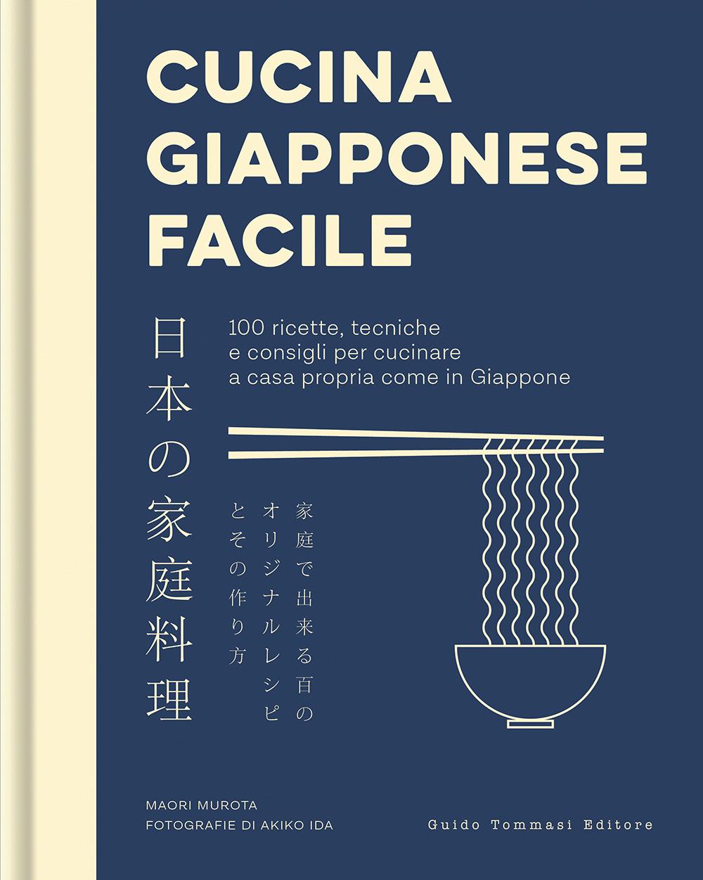 Cucina Giapponese Facile - Murota Maori