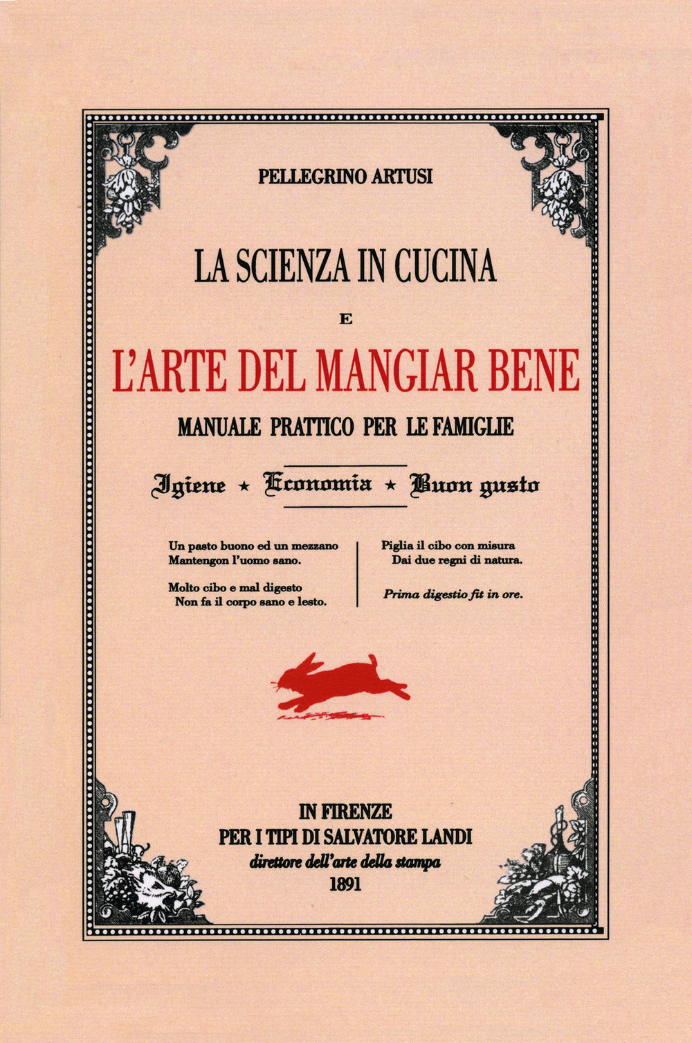 Scienza In Cucina E L'arte Di Mangiar Bene (la) - Artusi Pellegrino
