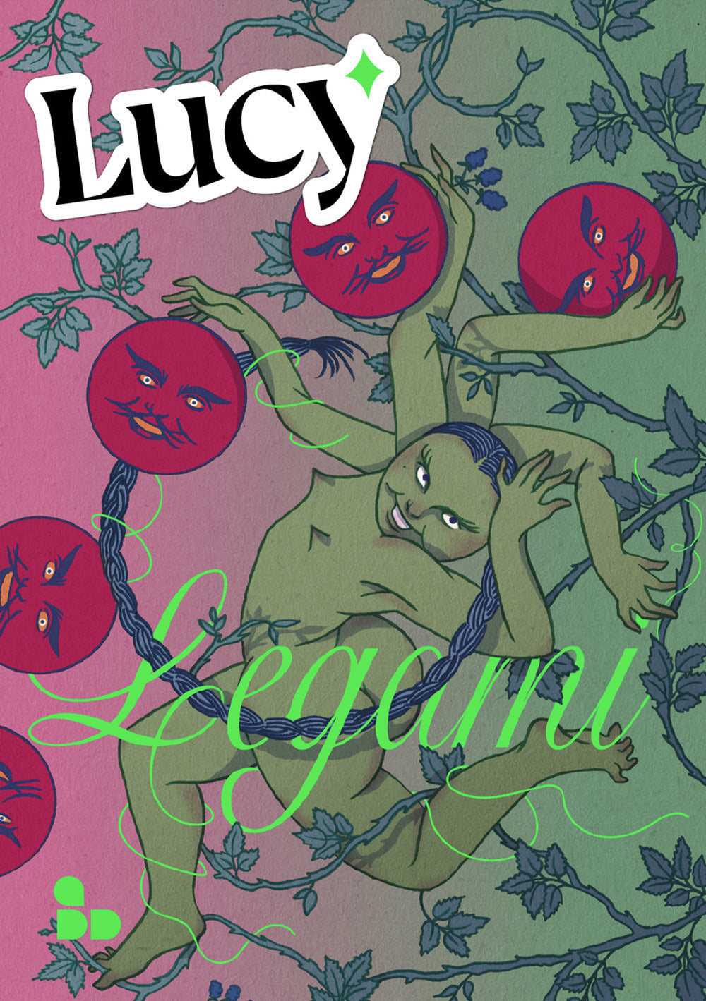 Lucy (2024). Vol. 1: Legami - Lucy (cur.)