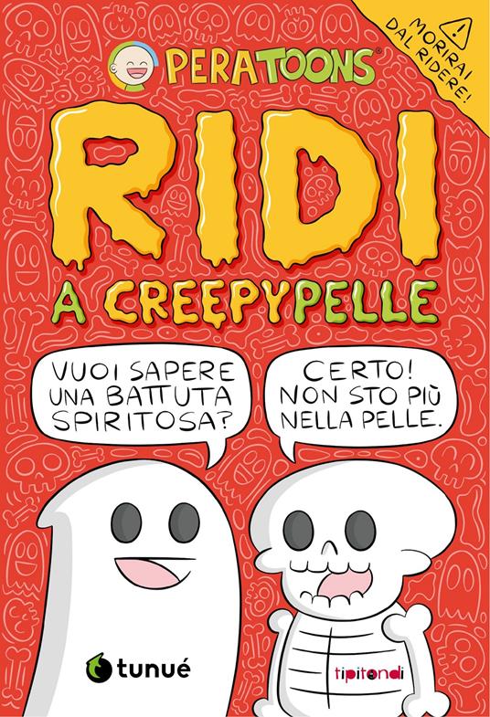 Ridi A Creepypelle