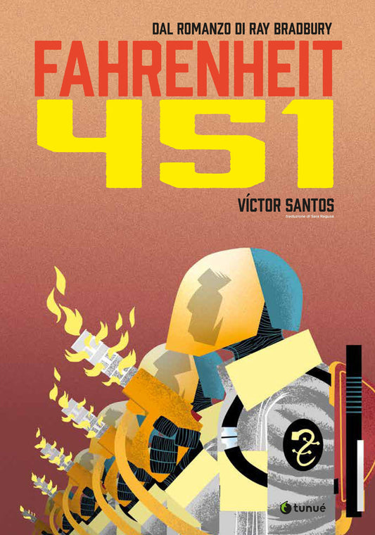 Fahrenheit 451 Dal Romanzo Di Ray Bradbury - Santos Victor