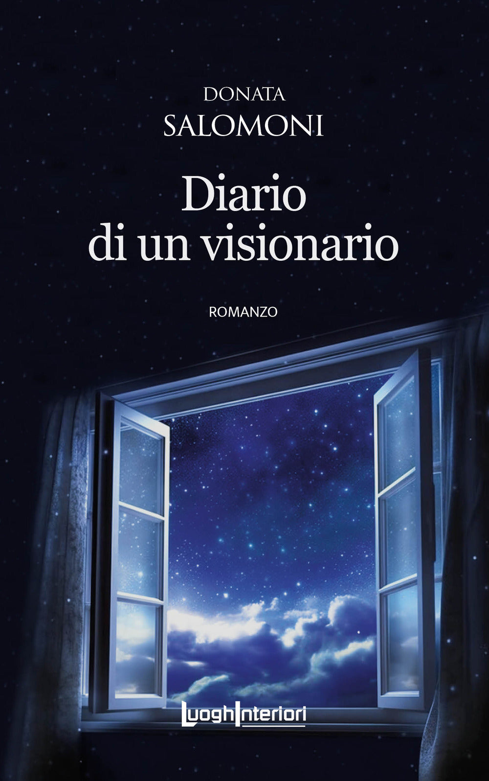 Diario Di Un Visionario - Salomoni, Donata