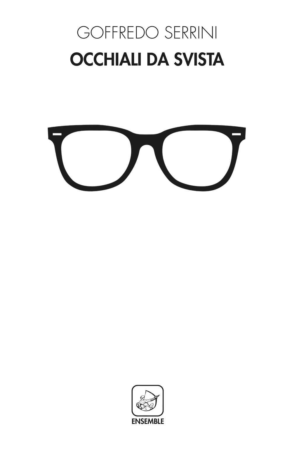 Occhiali Da Svista - Serrini, Goffredo
