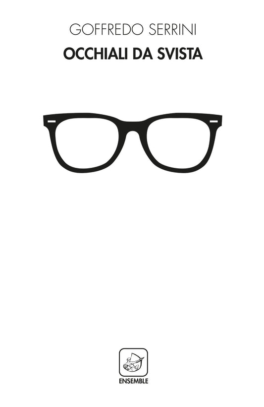 Occhiali Da Svista - Serrini, Goffredo