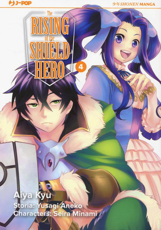 Rising Of The Shield Hero (the). Vol. 4 - Aneko Yusagi; Minami Seira