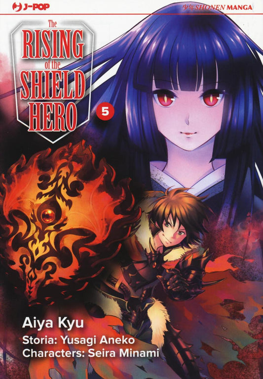 Rising Of The Shield Hero (the). Vol. 5 - Aneko Yusagi; Minami Seira