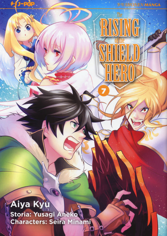 Rising Of The Shield Hero (the). Vol. 7 - Aneko Yusagi; Minami Seira