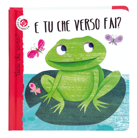 E Tu Che Verso Fai? Cucu' Chi Sono? Ediz. Illustrata - Giraldo Maria Loretta; Bertelle Nicoletta
