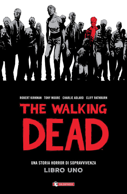Walking Dead (the). Vol. 1 - Kirkman Robert
