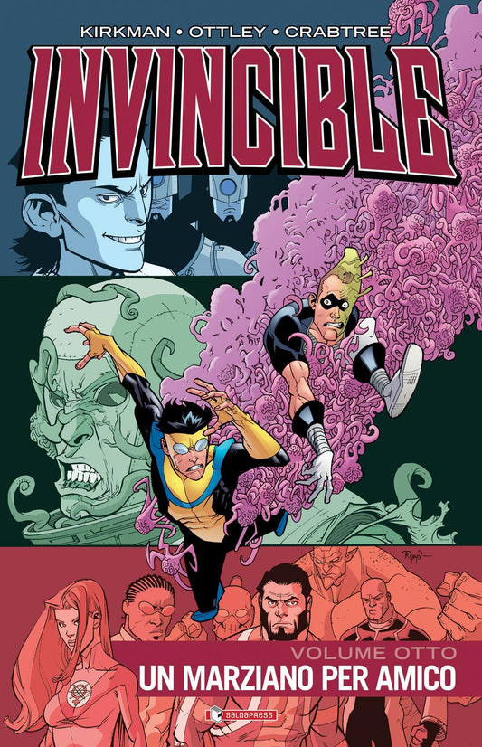 Invincible. Vol. 8: Un Marziano Per Amico - Kirkman Robert; Walker Cory