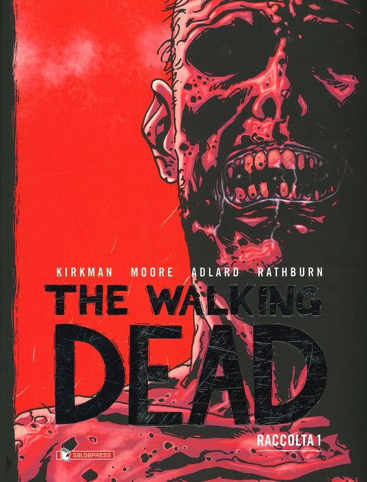 Walking Dead. Raccolta (the). Vol. 1 - Kirkman Robert