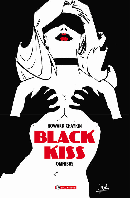 Black Kiss Omnibus - Chaykin Howard