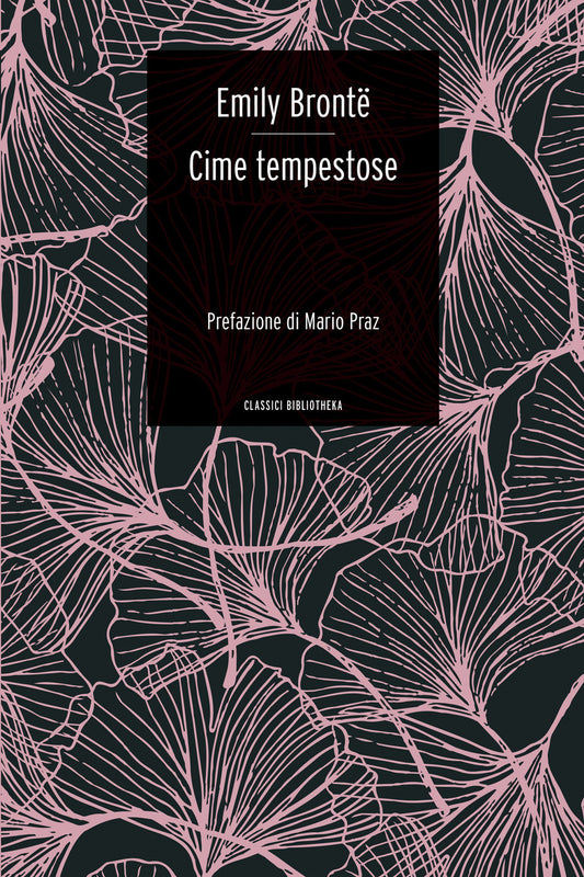 Cime Tempestose - Bronte Emily; Ceresa Genet A. (cur.)