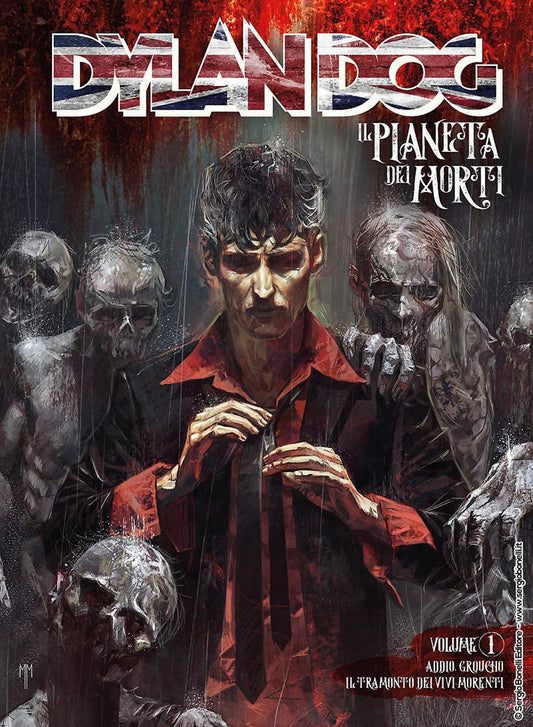 Dylan Dog. Il Pianeta Dei Morti. Vol. 1: Addio Groucho. Il Tramonto Dei Vivi Mor - Bilotta Alessandro