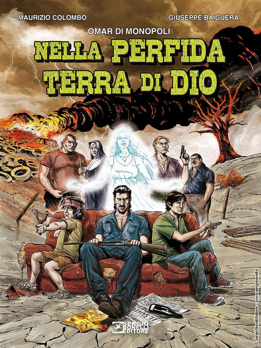 Nella Perfida Terra Di Dio - Di Monopoli Omar; Colombo Maurizio