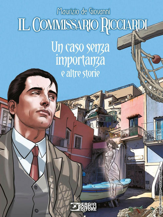 Caso Senza Importanza E Altre Storie. Il Commissario Ricciardi (un) - De Giovanni Maurizio; Falco Claudio; Terracciano Paolo; Brancato Sergio