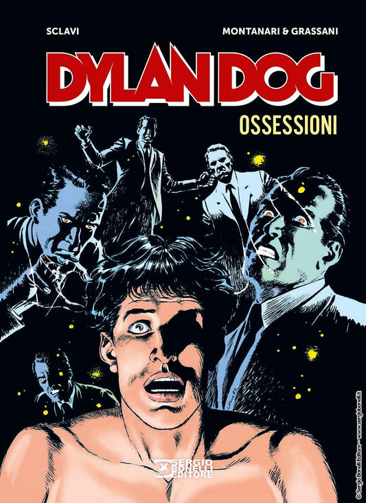 Dylan Dog. Ossessioni - Sclavi Tiziano