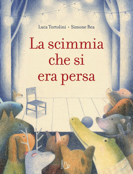 Scimmia Che Si Era Persa. Ediz. A Colori (la) - Tortolini Luca