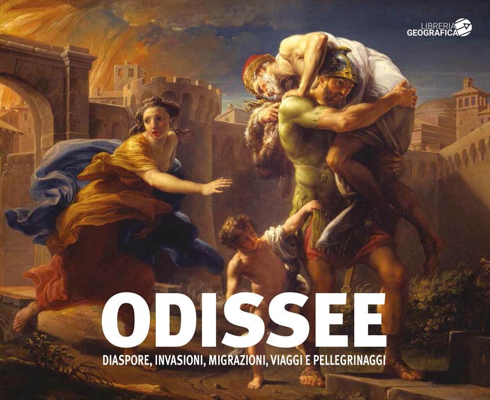 Odissee. Diaspore, Invasioni, Migrazioni, Viaggi e Pellegrinaggi. Catalogo Della Mostra (torino, 16 Novembre 2017-19 Febbraio 2018) -