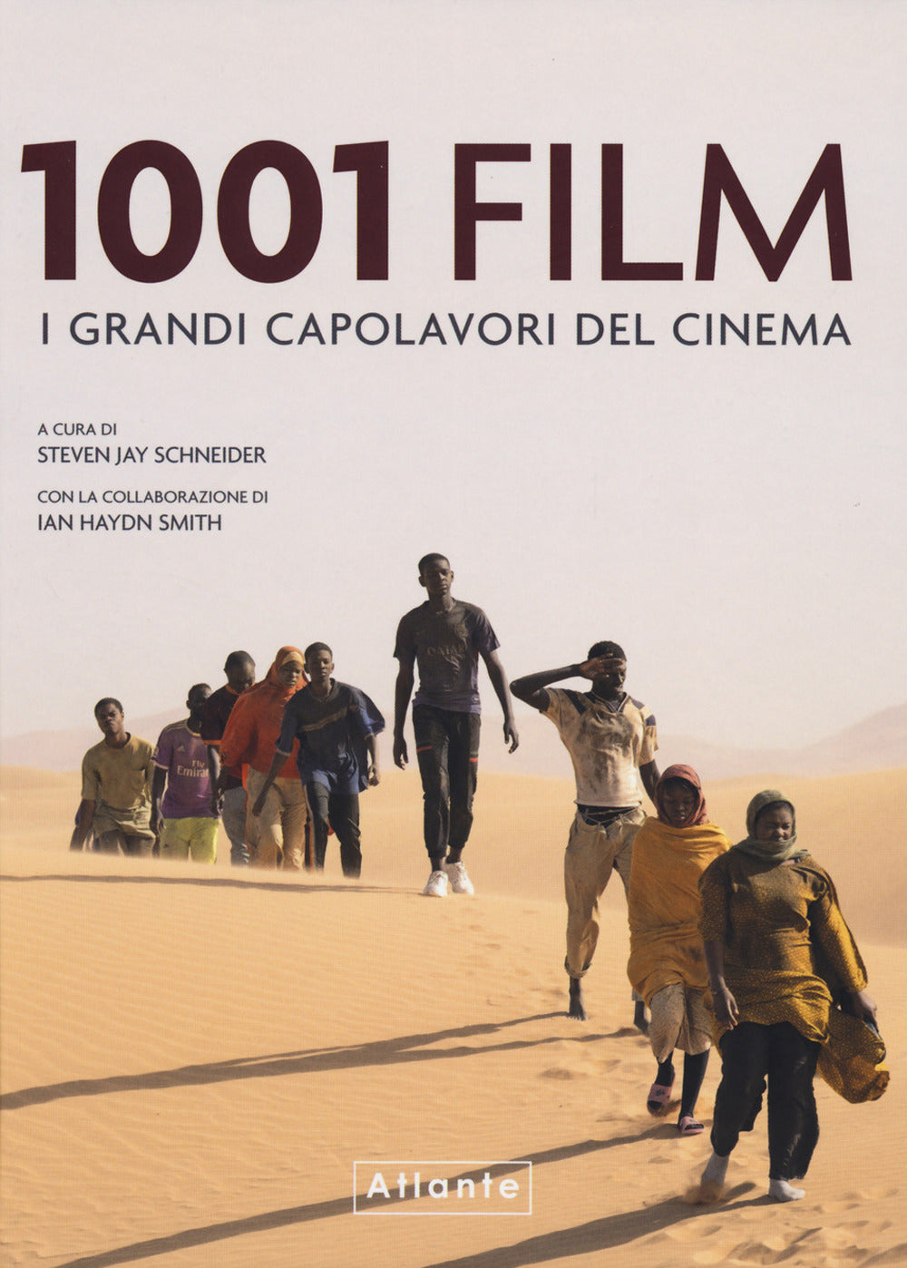 1001 Film. I Grandi Capolavori Del Cinema. Ediz. A Colori - Schneider S. J. (cur.)