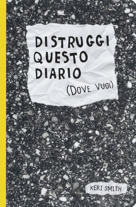 Distruggi Questo Diario (dove Vuoi) - Smith Keri