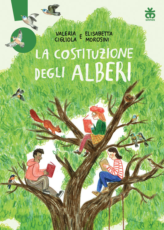 Costituzione Degli Alberi (la) - Cigliola Valeria; Morosini Elisabetta