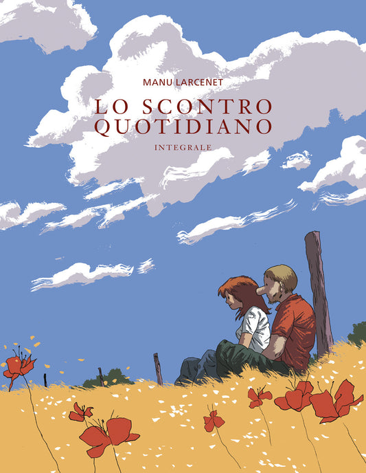 Scontro Quotidiano. Ediz. Integrale (lo) - Larcenet Manu