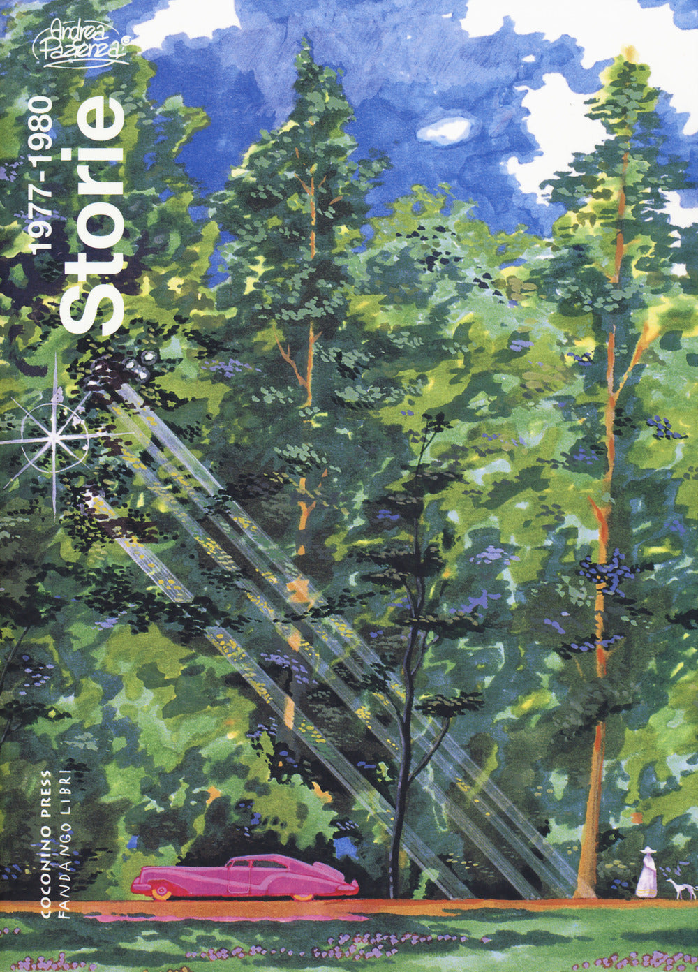 Storie. Vol. 1: 1977-1980 - Pazienza Andrea