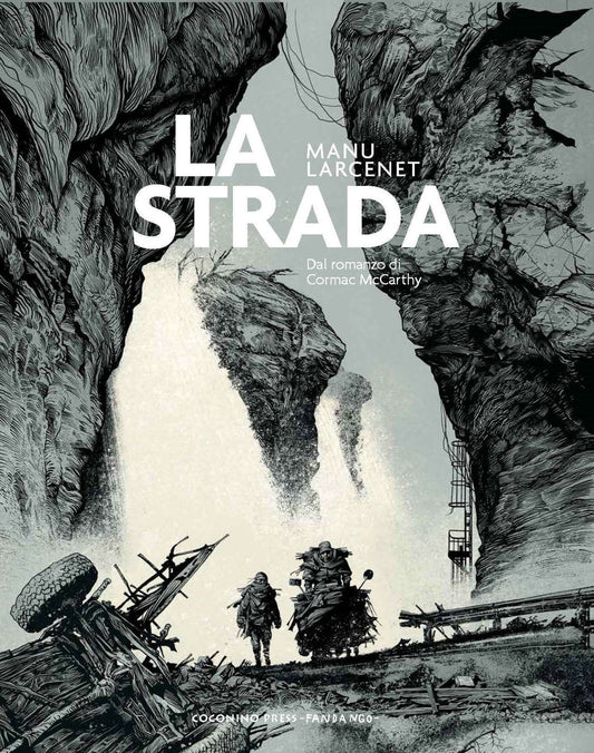 Strada (la) - Larcenet Manu