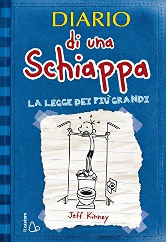 Diario Di Una Schiappa. La Legge Dei Piu' Grandi. Ediz. Illustrata - Kinney Jeff