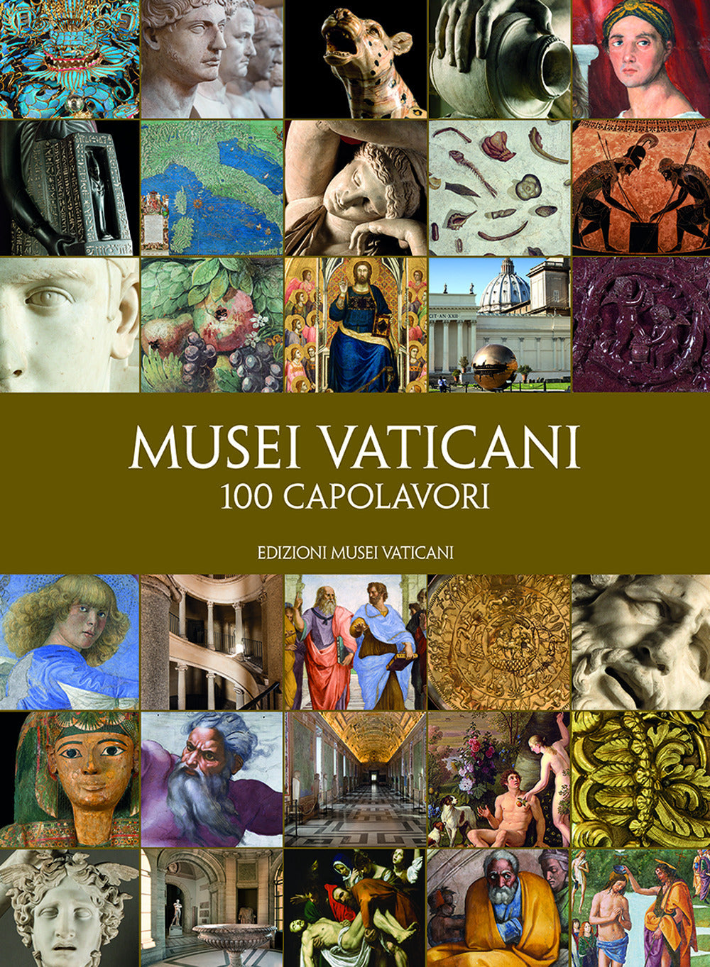 Musei Vaticani. 100 Capolavori -