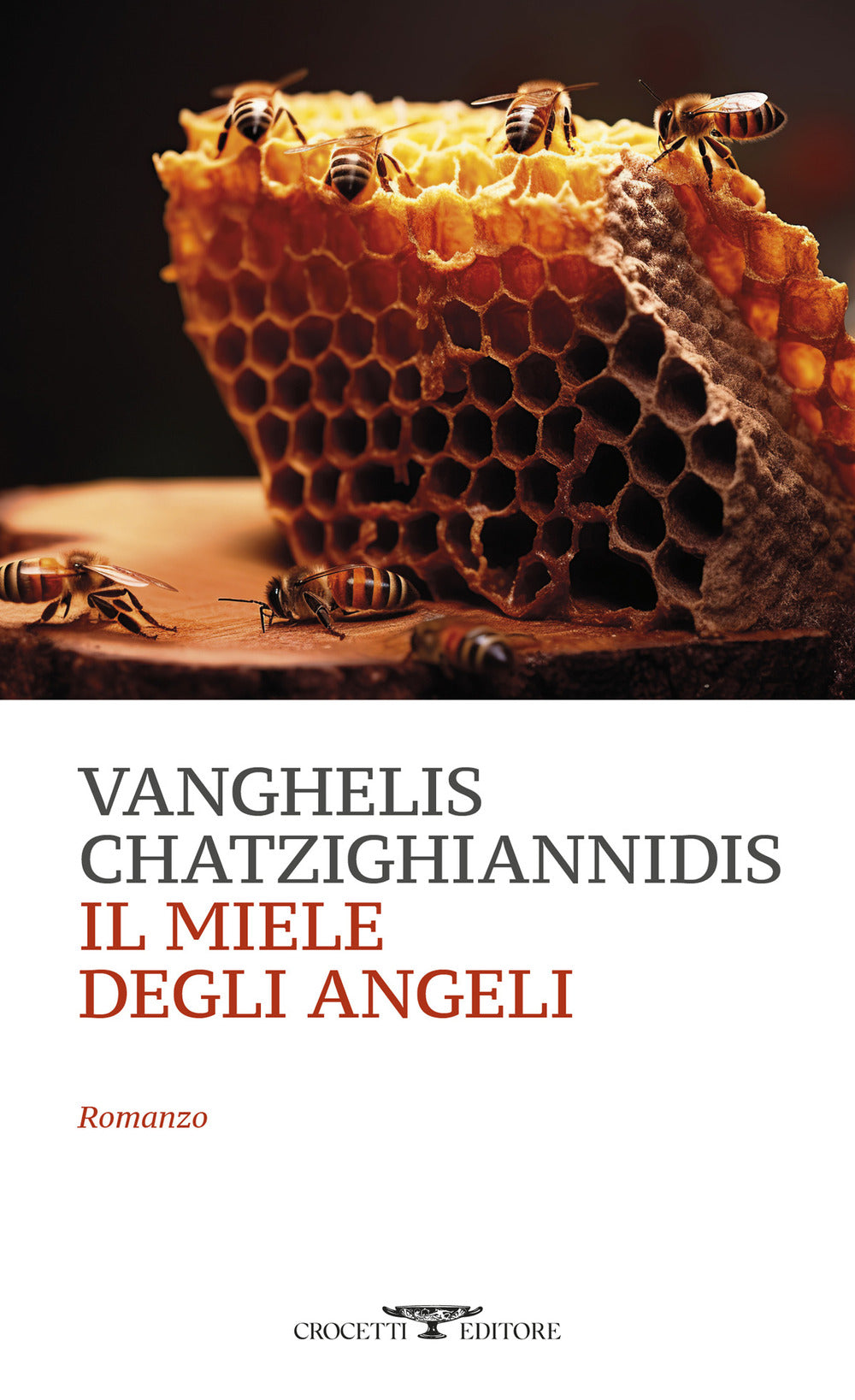 Miele Degli Angeli (il) - Chatzighiannidis Vanghelis