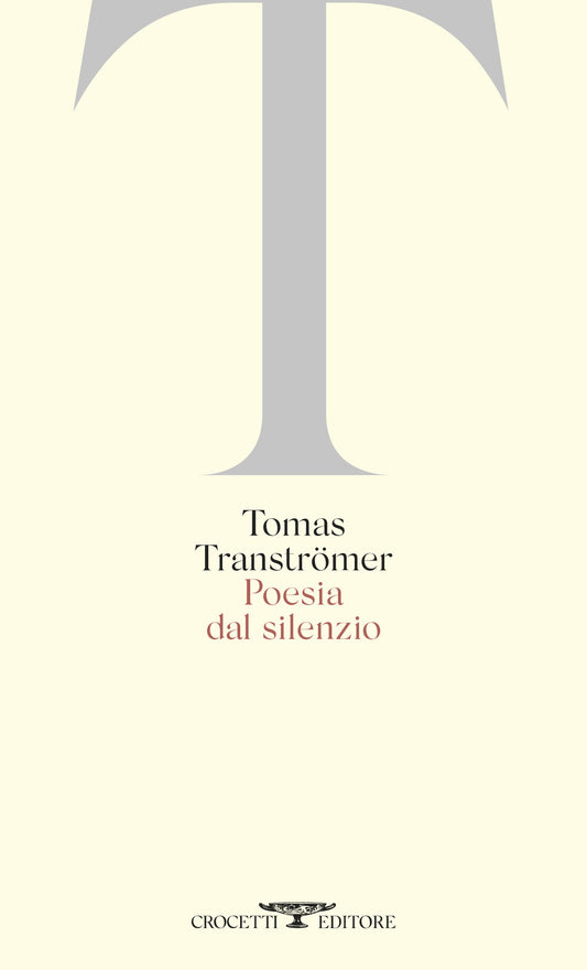 Poesia Dal Silenzio - Transtromer Tomas