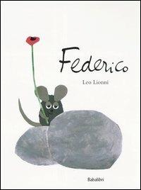 Federico. Ediz. Illustrata - Lionni Leo