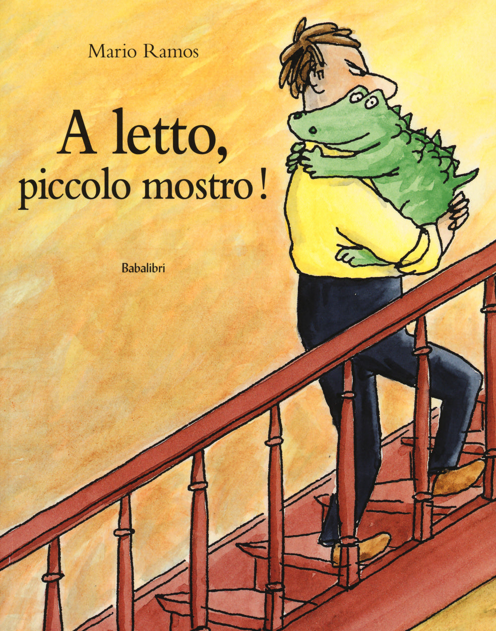 A Letto, Piccolo Mostro! Ediz. Illustrata - Ramos Mario