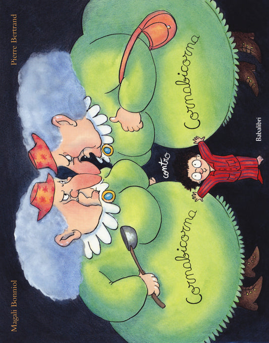 Cornabicorna Contro Cornabicorna. Ediz. A Colori - Bertrand Pierre