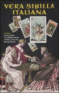Vera Sibilla Italiana. Con 52 Carte - Tuan Laura