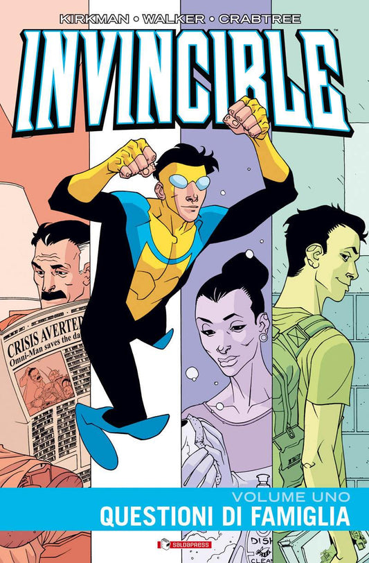 Invincible. Vol. 1: Questioni Di Famiglia - Kirkman Robert; Walker Cory