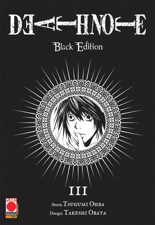 Death Note. Black Edition. Vol. 3 - Obata Takeshi; Ohba Tsugumi; Bevere G. (cur.)