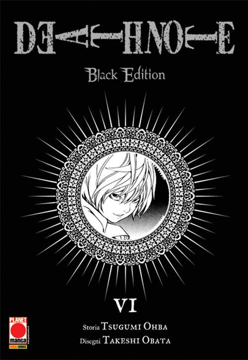 Death Note. Black Edition. Vol. 6 - Obata Takeshi; Ohba Tsugumi; Bevere G. (cur.)