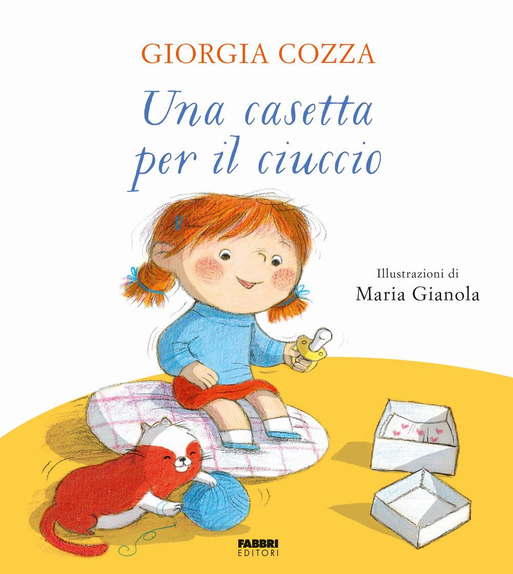 Casetta Per Il Ciuccio. Ediz. A Colori (una) - Cozza Giorgia